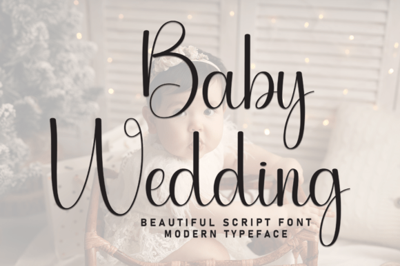 Baby Wedding Typography: Crafting Heartfelt Visual Stories