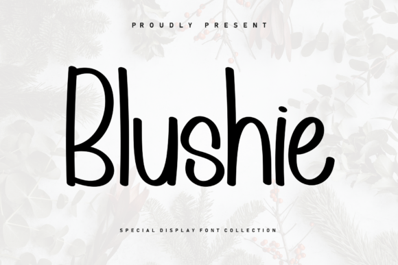 Blushie: The Sweet Handwritten Font for Modern Design