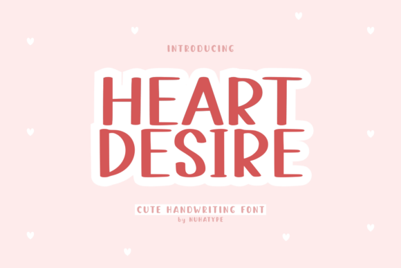 Heart Desire: Crafting Warmth with a Handwritten Font