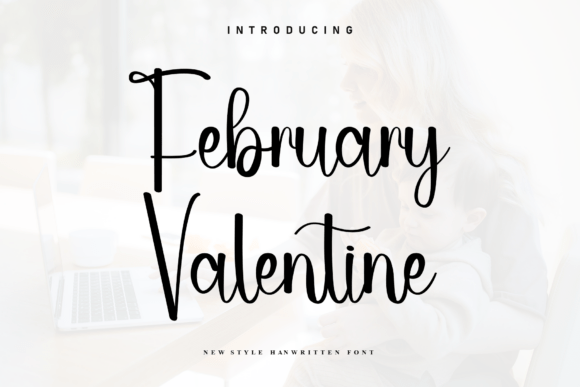 The February Valentine Font: A Designer's Cozy Accent